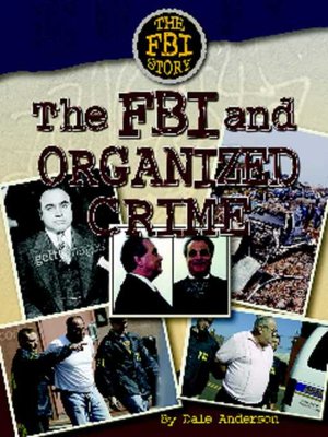 cover image of The FBI and Organized Crime